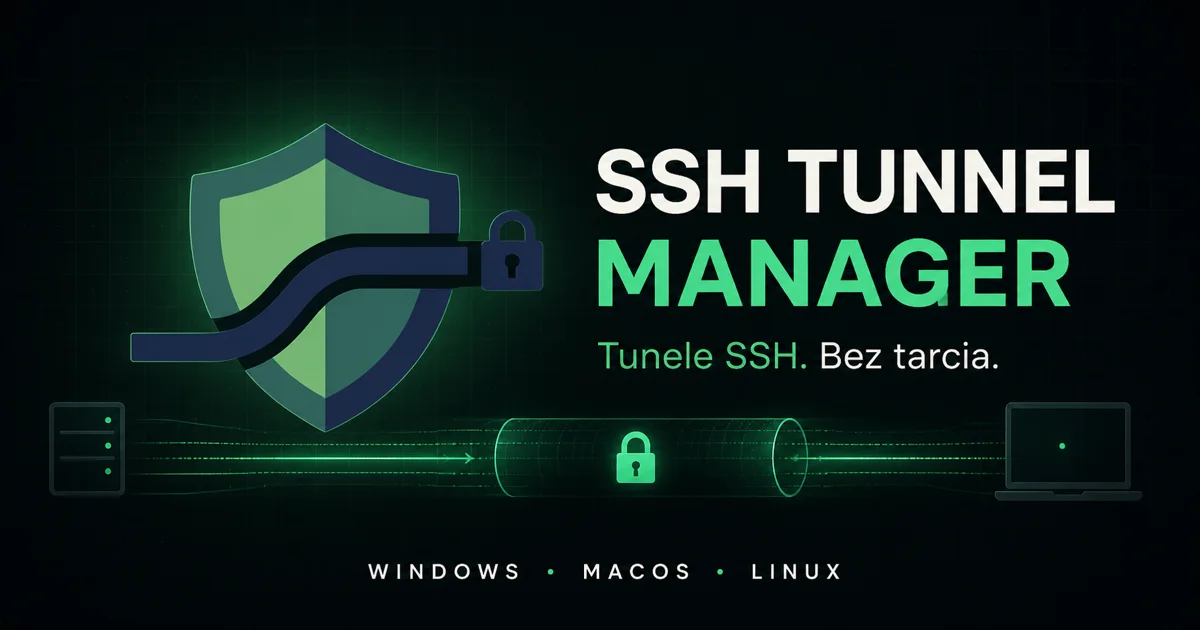 Grafika SSH Tunnel Manager z tunelem i obsługiwanymi systemami